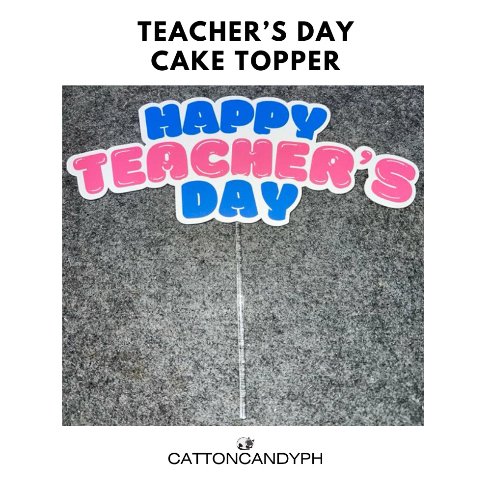 Happy Teacher’s Day Cake Topper – Party Supplies, Cake Decoration, Teacher Appreciation