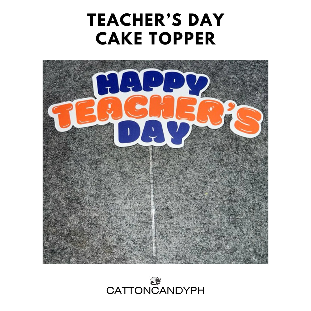 Happy Teacher’s Day Cake Topper – Party Supplies, Cake Decoration, Teacher Appreciation