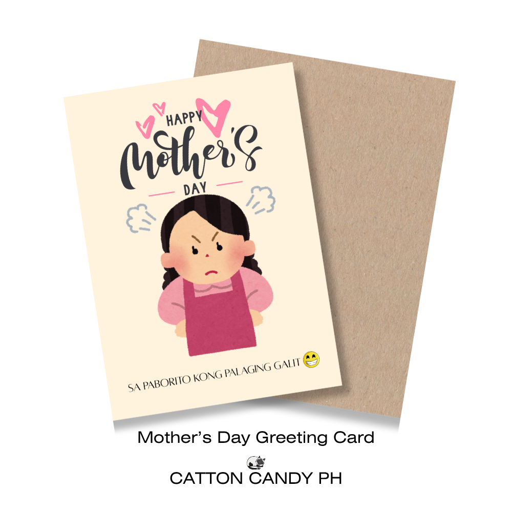 Happy Mother's Day Greeting Card (Sa Paborito kong palaging galit) with Envelope