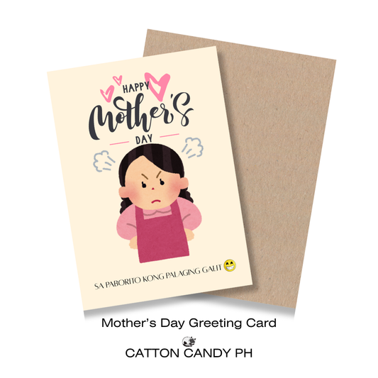 Happy Mother's Day Greeting Card (Sa Paborito kong palaging galit) with Envelope