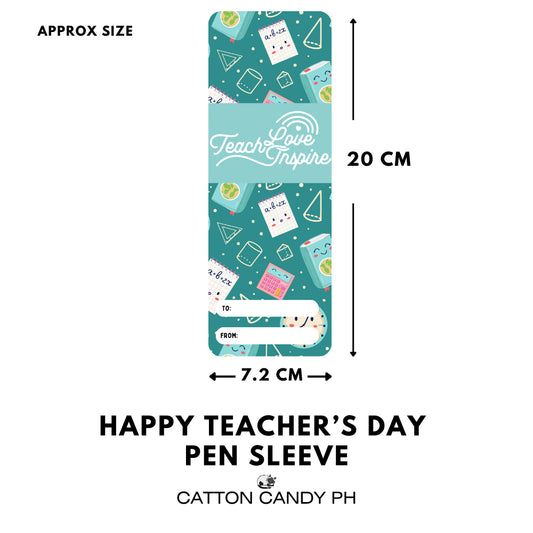 Happy Teacher's Day Pen Sleeve With Plastic (No pen included)