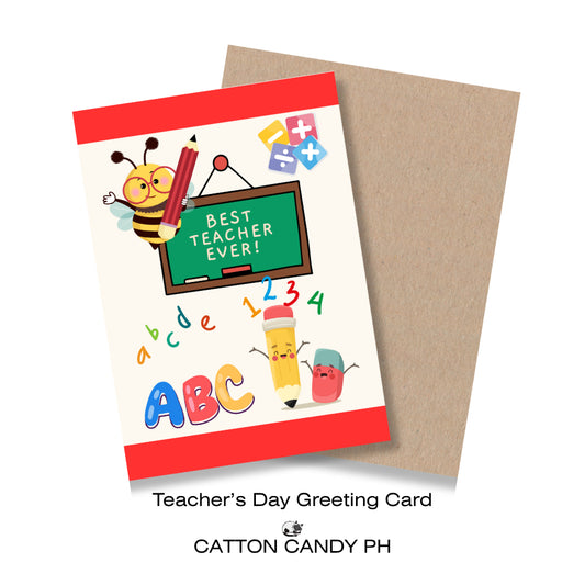Happy Teacher's Day Greeting Card (Best Teacher Ever) with Envelope