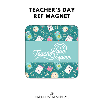 Teacher's Day Gift 2x2" Fridge Magnet – Teacher Appreciation Gift