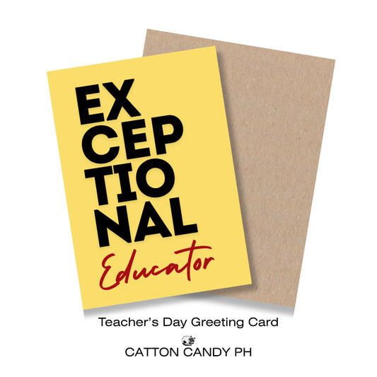 Happy Teacher's Day Greeting Card (Exceptional Educator) with Envelope